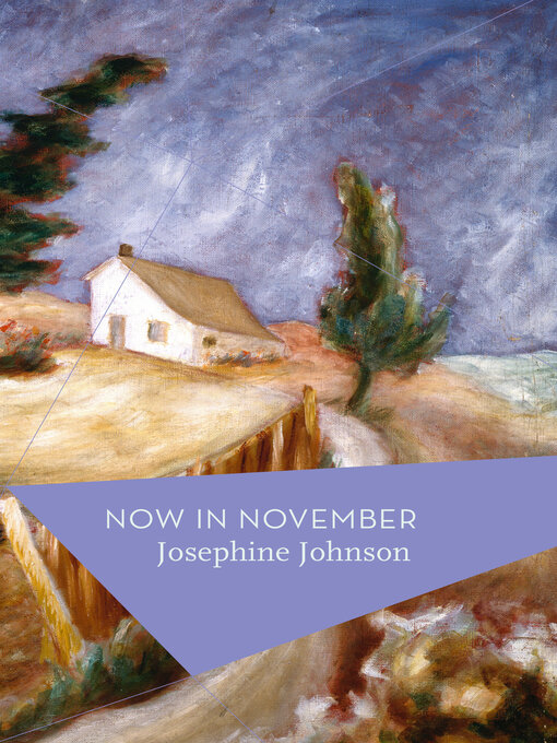 Title details for Now In November by Josephine Johnson - Available